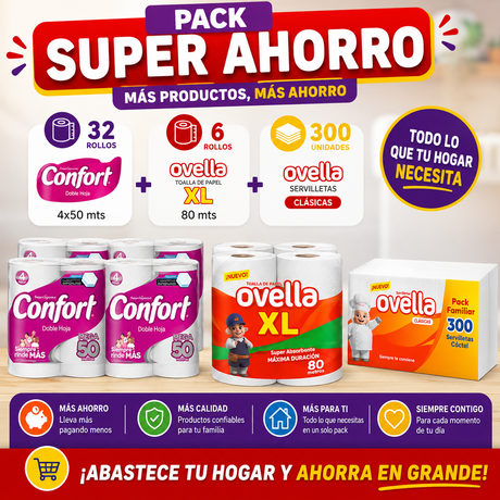 Pack Super Ahorro Papel Hig Confort 4x50 mts - 32 rollos + Ovella XL 80 mts - 6 rollos + Servilleta Ovella 300 unid